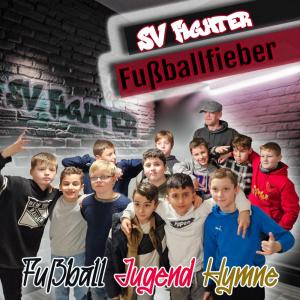 SV Fighter - Fußballfieber ( Fußball Jugend Hymne )